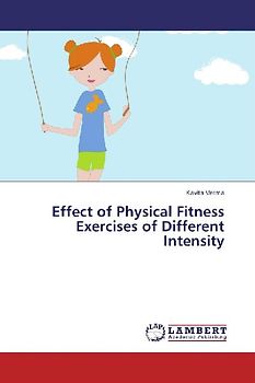 Effect of Physical Fitness Exercises of Different Intensity
