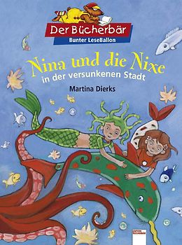 Nina und die Nixe in der versunkenen Stadt