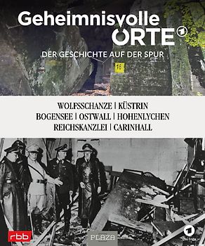 Geheimnisvolle Orte - Der Geschichte auf der Spur - RBB und das Erste Deutsche Fernsehen