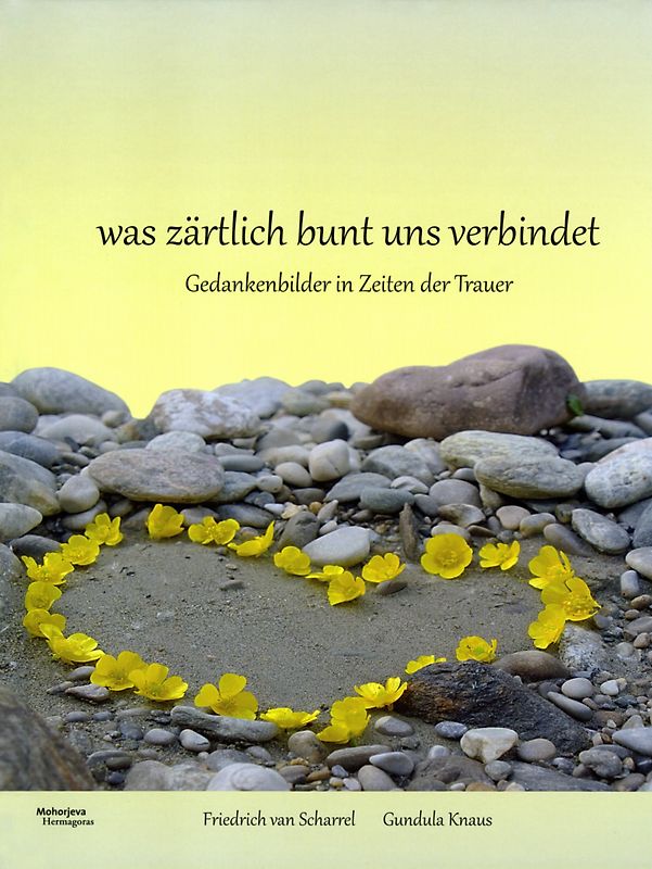 was zärtlich bunt uns verbindet