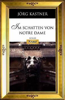 Im Schatten von Notre Dame