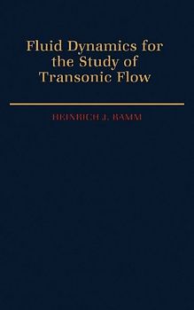 Fluid Dynamics for the Study of Transonic Flow