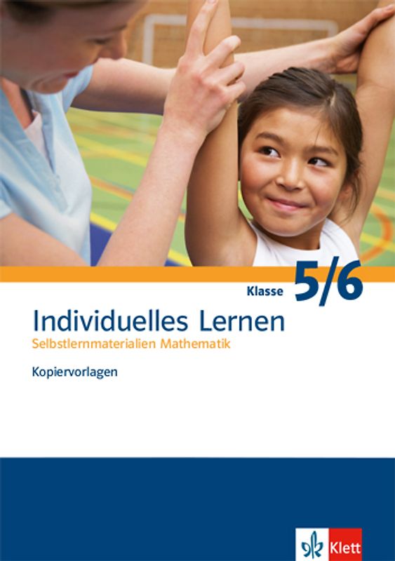 Individuelles Lernen. Selbstlernmaterialien Mathematik
