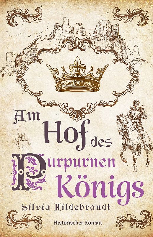 Am Hof des purpurnen Königs