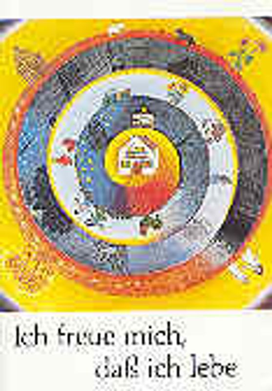 Ich freue mich, dass ich lebe. Gebetbuch für Kinder