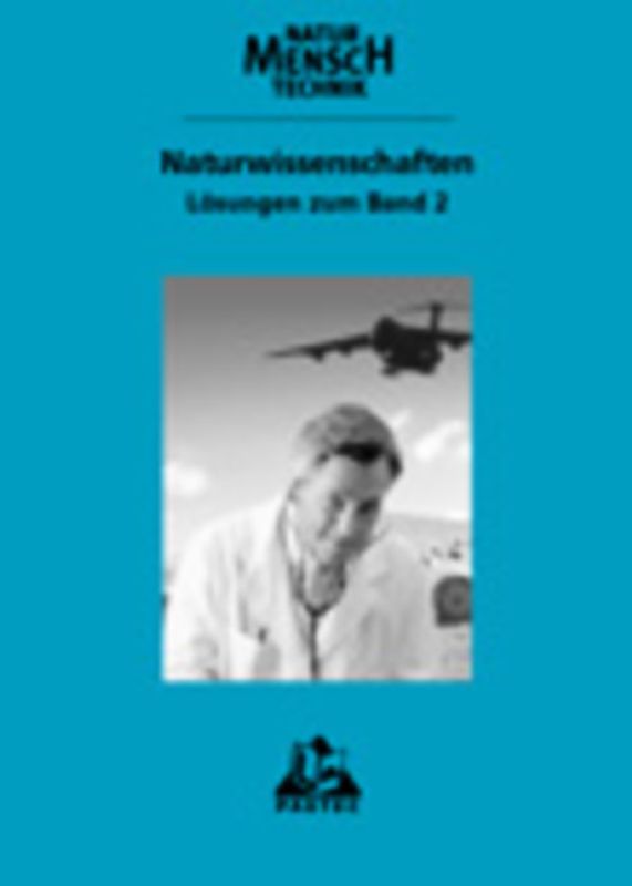 Duden Natur - Mensch - Technik - Naturwissenschaften / Band 2 - Lösungen zum Schülerbuch