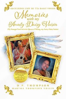 Memories with my Aunty Daisy Voisin