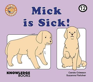 Mick Is Sick!