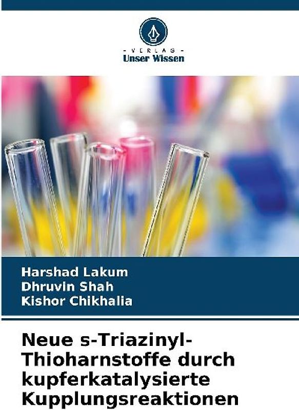 Neue s-Triazinyl-Thioharnstoffe durch kupferkatalysierte Kupplungsreaktionen