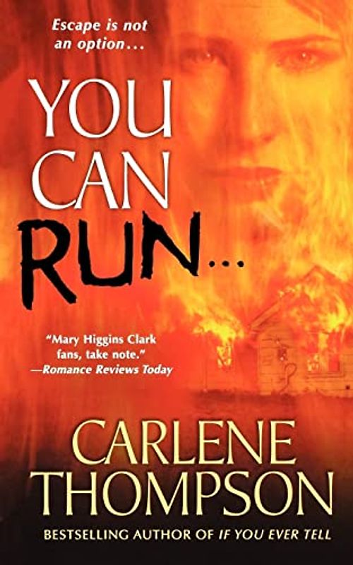 You Can Run. . .