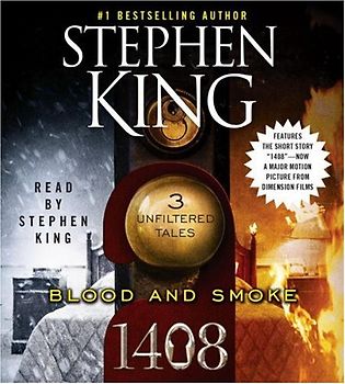Blood and Smoke - King, Stephen