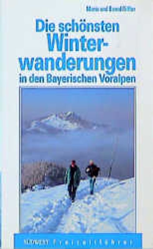 Die schönsten Winterwanderungen in den Bayerischen Voralpen