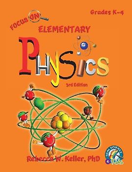 Focus On Elementary Physics Student Textbook 3rd Edition (softcover)