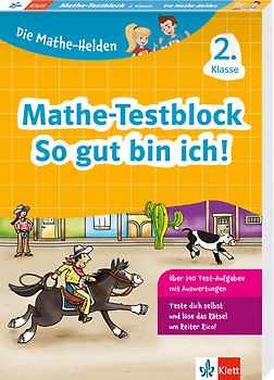 Klett Die Mathe-Helden: Mathe-Testblock So gut bin ich! 2. Klasse