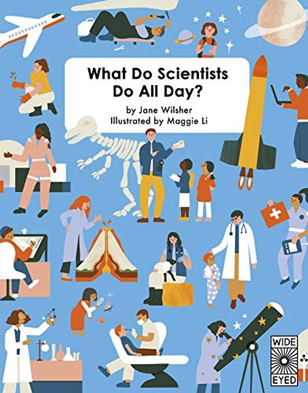 What Do Scientists Do All Day?: 1