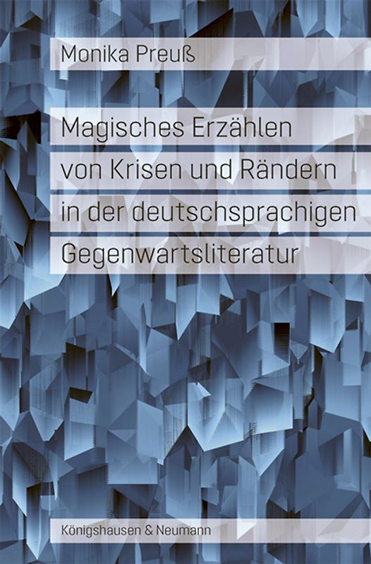 Magisches Erzählen von Krisen und Rändern in der deutschsprachigen Gegenwartsliteratur