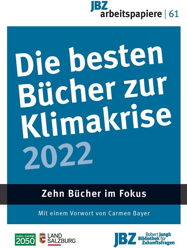 Die besten Bücher zur Klimakrise 2022