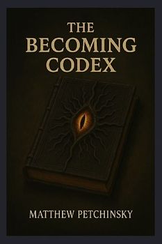 The Becoming Codex