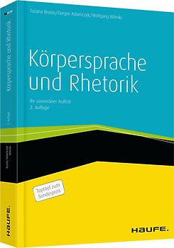 Körpersprache und Rhetorik. Ihr souveräner Auftritt