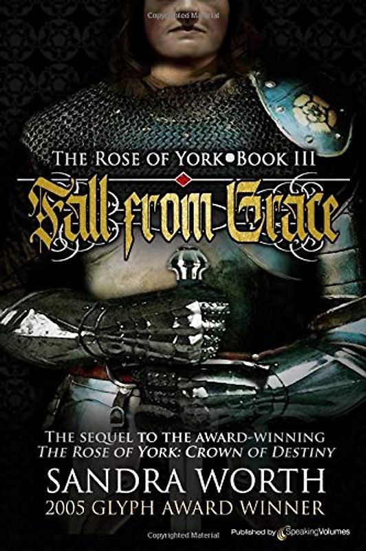 Fall from Grace (The Rose of York, Band 3)