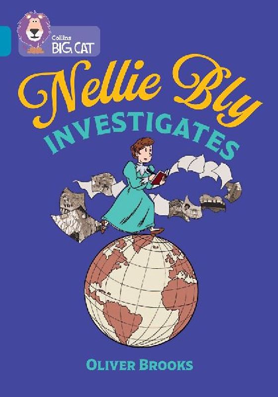 Collins Big Cat - Nellie Bly Investigates