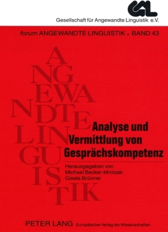 Analyse und Vermittlung von Gespraechskompetenz