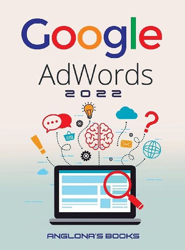 GOOGLE ADWORDS 2022