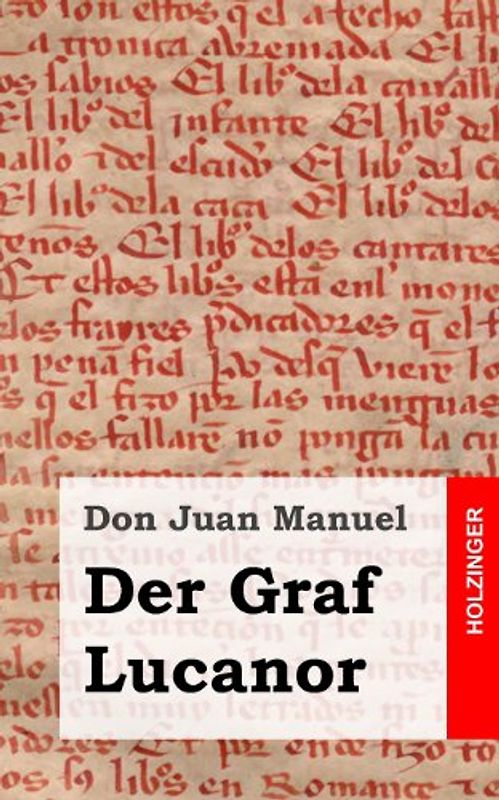 Der Graf Lucanor - Manuel, Don Juan
