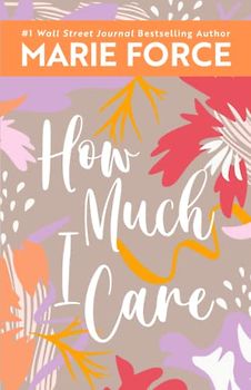 How Much I Care