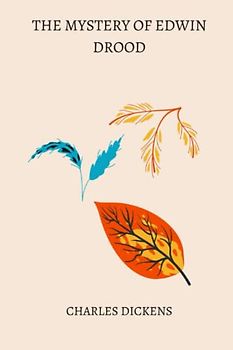 The Mystery of Edwin Drood by charles dickens