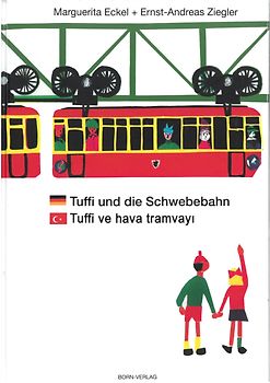 Tuffi und die Schwebebahn deutsch/türkisch