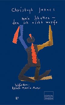 Mein Schatten, den ich nicht werfe