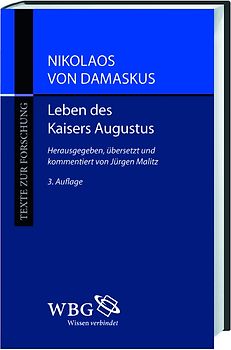 Nikolaos von Damaskus: Leben des Kaisers Augustus