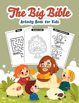 The Big Bible Activity Book for Kids: 50 Inspirational Scripture Workbook for Kids at Vacation Bible School