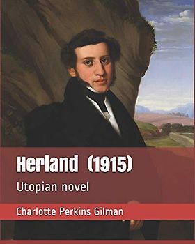 Herland (1915): Utopian novel