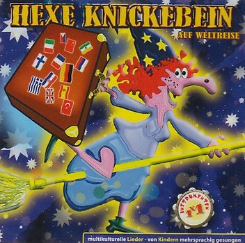 Hexe Knickebein - Auf Weltreise