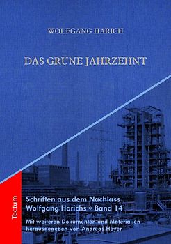 Das grüne Jahrzehnt