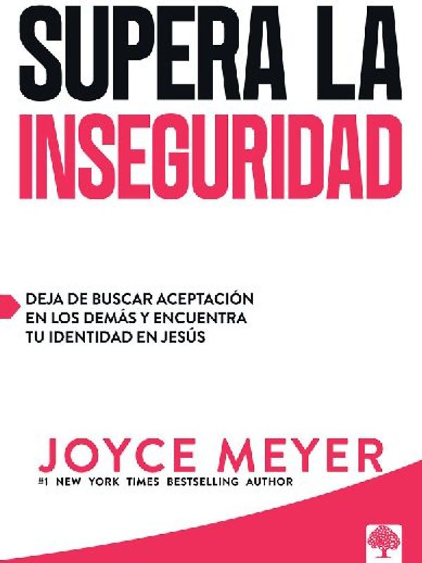 Supera La Inseguridad