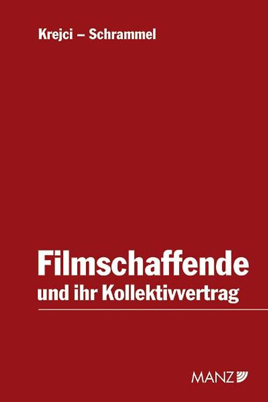 Filmschaffende und ihr Kollektivvertrag