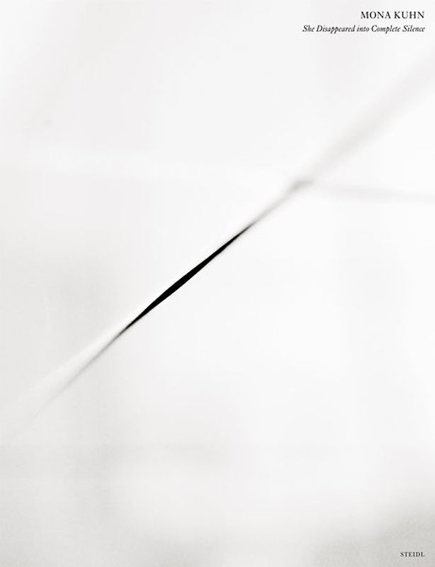 She Disappeared into Complete Silence