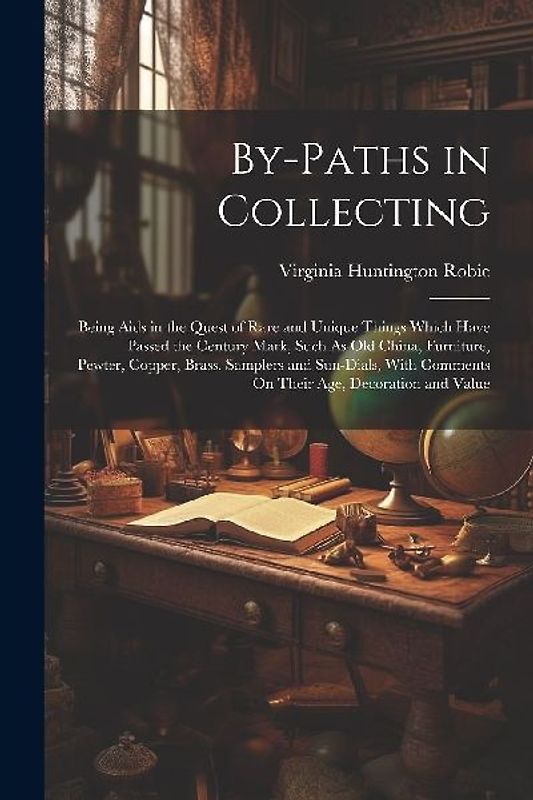By-Paths in Collecting
