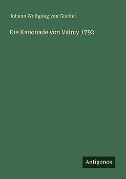 Die Kanonade von Valmy 1792