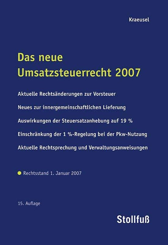 Das neue Umsatzsteuerrecht 2007