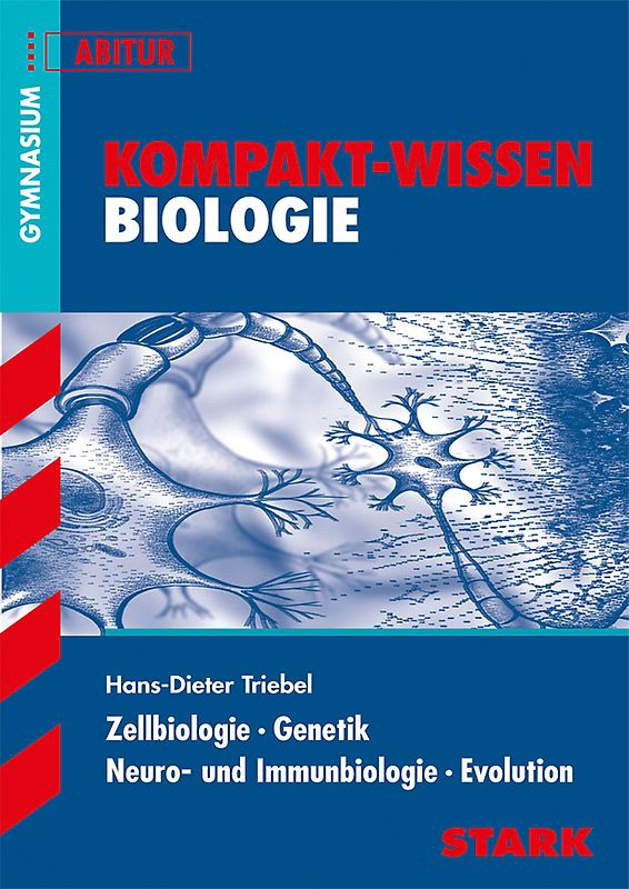 STARK Kompakt-Wissen Gymnasium - Biologie - BaWü