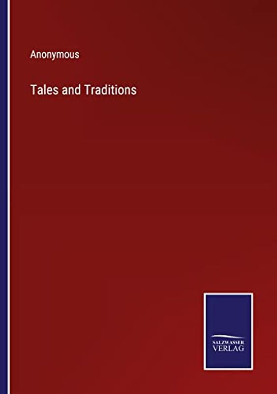 Tales and Traditions