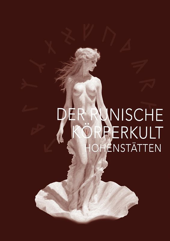 Der runische Körperkult