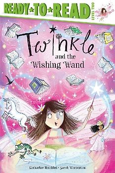 Twinkle and the Wishing Wand