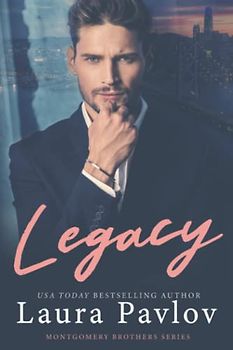 Legacy (Montgomery Brothers Series, Band 1)
