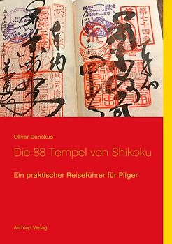 Die 88 Tempel von Shikoku