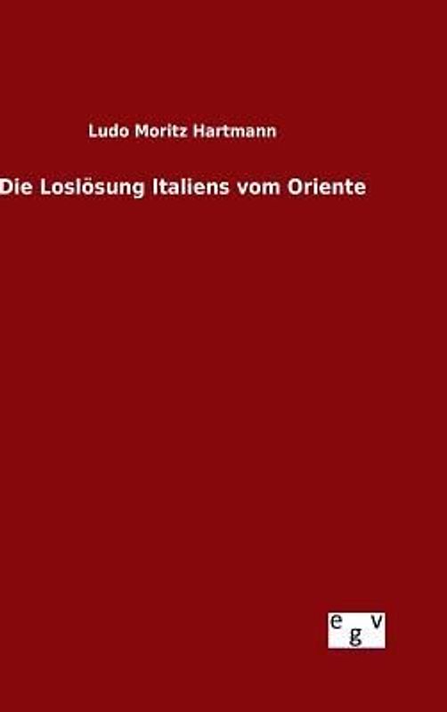 Die Loslösung Italiens vom Oriente